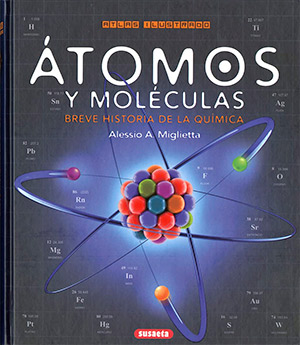 Átomos y moléculas: breve historia de la química