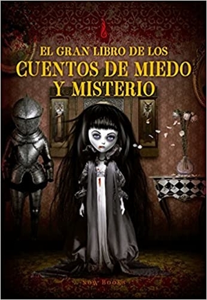 el gran libro de los cuentos de miedo y misterio