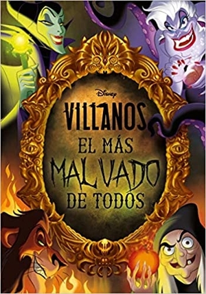 villanos el más malvado de todos