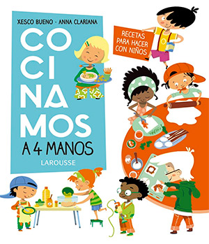 Libros de cocina para niños: Cocinamos a 4 manos