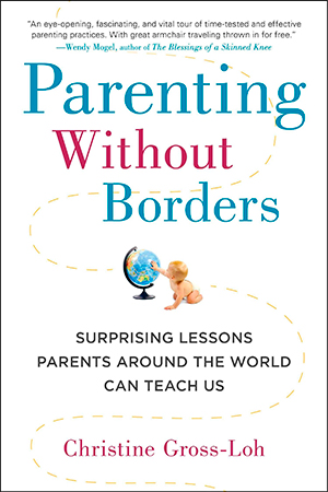 Parenting without borders, sorprendentes lecciones sobre paternidad