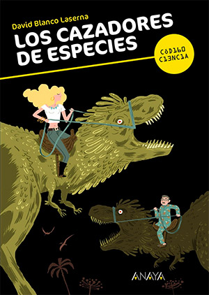 los cazadores de especies, libros de dinosaurios