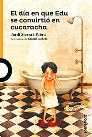 Portada del libro El día en que Edu se convirtió en cucaracha