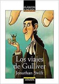 Versiones ilsutradas de los viajes de Gulliver. Anaya