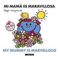 Mi mamá es maravillosa / My Mummy is marvellous