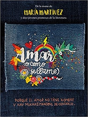 novedades literarias amar o como se llame