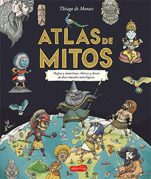 Libros sobre mitología para niños. Atlas de mitos