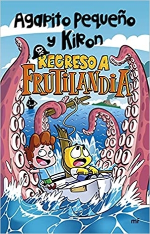 novedades literarias regreso a frutilandia