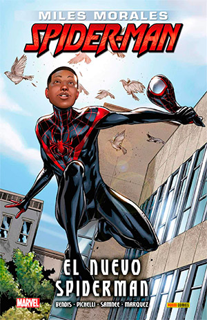 El nuevo Spider-Man. Miles Morales
