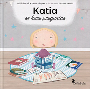 Libros sobre adopción: Katia se hace preguntas