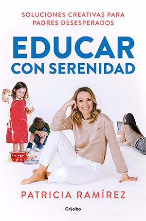 Educar con serenidad. Libros sobre crianza