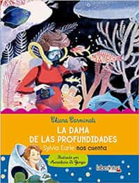 La dama de las profundidades, un libro sobre Sylvia Earle