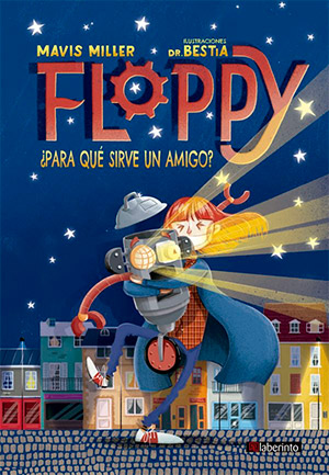 libros para niños de 7 años: Floppy ¿Para qué sirve un amigo?