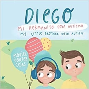 libro diego mi hermanito con autismo