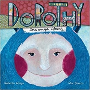 libro dorothy una amiga diferente