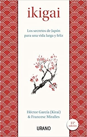 libros sobre la felicidad: ikigai