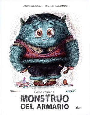 libros para niños de 6 años: Cómo educar al monstruo del armario