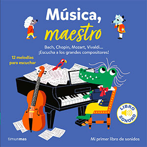libros para bebés de 1 año: Música, mestro