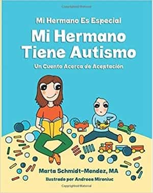 libros para entender qué es el autismo: mi hermano es especial