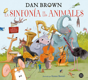 libros para niños de 3 años: La sinfonía de los animales