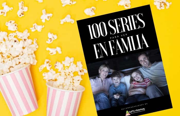Revista descargable: +100 Series para ver en familia