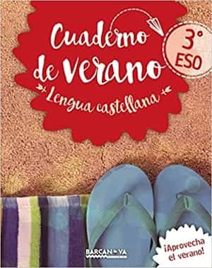 cuadernillos de verano: Cuaderno de lengua castellana 3 ESO