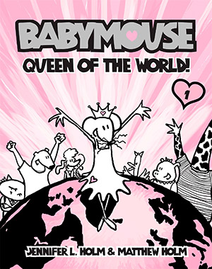 Babymouse queen of teh world!