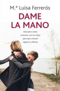 Los vínculos que nos unen. Libro Dame la mano