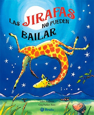 Libros imprescindibles: Las jirafas no pueden bailar