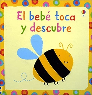 el bebé toca y descubre