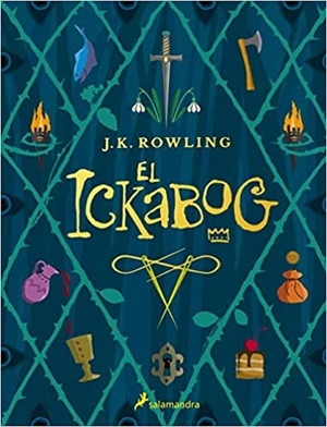 novelas de j.k. rowling: el ickabog