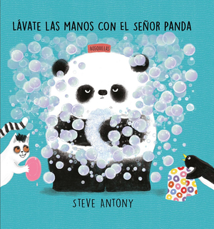 novedades literarias: lávate las manos con el señor panda