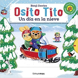 novedades literarias: osito tito un día en la nieve