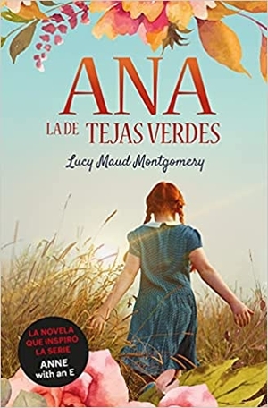 libros inspiradores para niños: ana la de tejas verdes