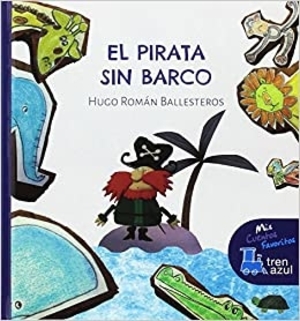 libros inspiradores para niños: el pirata sin barco