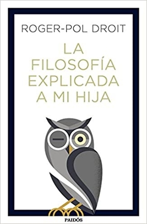 la filosofía explicada a mi hija