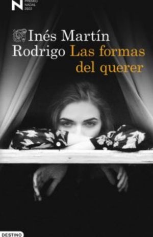 Las formas del querer, de Inés Martín Rodrigo