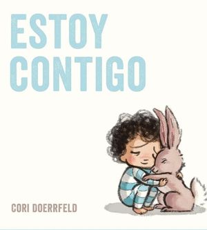 Estoy contigo libros para niños con alta sensibilidad: Estoy contigo