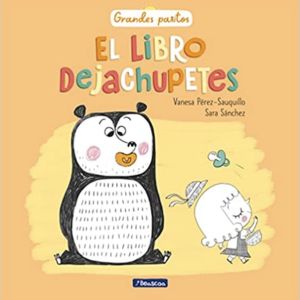 El libro dejachupetes