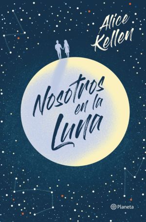 Libros románticos para adolescentes: Nosotros en la luna