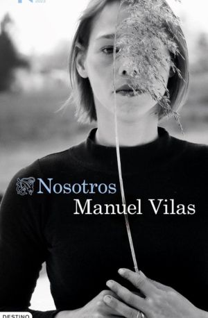 Nosotros, de Manuel Vilas